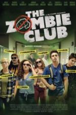 Watch The Zombie Club Projectfreetv
