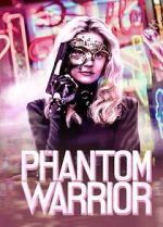 Watch The Phantom Warrior Projectfreetv