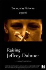 Watch Raising Jeffrey Dahmer Online Projectfreetv