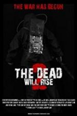 Watch The Dead Will Rise 2 Projectfreetv
