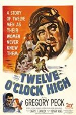 Watch Twelve O\'Clock High Projectfreetv