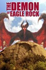 Watch The Demon of Eagle Rock Projectfreetv