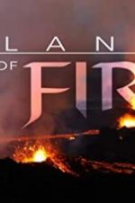 Watch Islands of Fire Projectfreetv