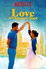 Watch Love Per Square Foot Projectfreetv