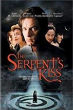 Watch The Serpent\'s Kiss Projectfreetv