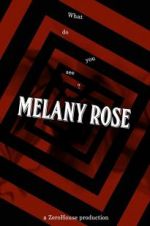 Watch Melany Rose Projectfreetv