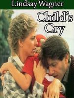 Watch Child\'s Cry Projectfreetv