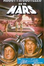 Watch Abbott and Costello Go to Mars Projectfreetv