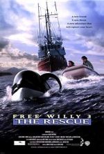Watch Free Willy 3: The Rescue Projectfreetv