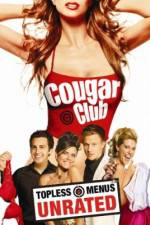 Watch Cougar Club Projectfreetv
