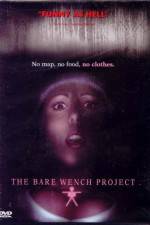 Watch The Bare Wench Project Projectfreetv