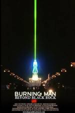 Watch Burning Man Beyond Black Rock Projectfreetv