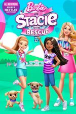 Watch Barbie and Stacie to the Rescue Projectfreetv