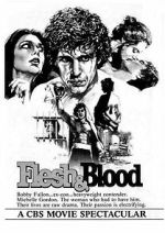 Watch Flesh & Blood Projectfreetv