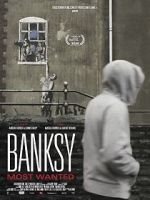 Watch Banksy Most Wanted Projectfreetv