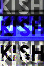 Watch Kish Projectfreetv