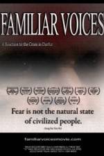 Watch Familiar Voices Projectfreetv