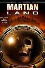 Watch Martian Land Projectfreetv