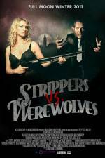 Watch Strippers vs Werewolves Projectfreetv