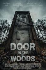 Watch Door in the Woods Projectfreetv