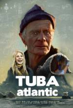Watch Tuba Atlantic Online Projectfreetv