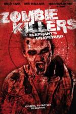 Watch Zombie Killers: Elephant's Graveyard Online Projectfreetv