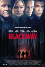 Watch Blackway Projectfreetv
