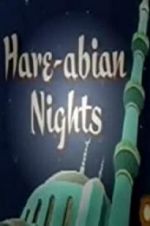 Watch Hare-Abian Nights Projectfreetv