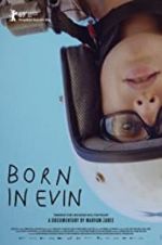 Watch Born in Evin Projectfreetv