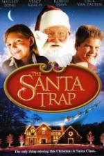 Watch The Santa Trap Projectfreetv