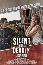Watch Silent But Deadly Projectfreetv