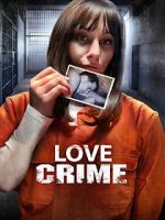 Love Crime projectfreetv