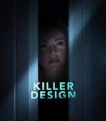 Watch Killer Design Online Projectfreetv