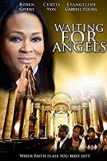 Watch Waiting for Angels Projectfreetv