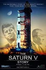 Watch The Saturn V Story Projectfreetv