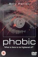 Watch Phobic Online Projectfreetv