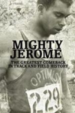 Watch Mighty Jerome Projectfreetv