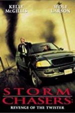 Watch Storm Chasers: Revenge of the Twister Projectfreetv