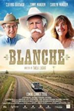 Watch Blanche Projectfreetv
