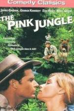 Watch The Pink Jungle Projectfreetv