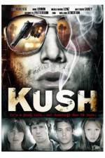 Watch Kush Projectfreetv