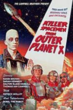 Watch Killer Spacemen from Outer Planet X Projectfreetv
