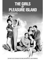 Watch The Girls of Pleasure Island Projectfreetv