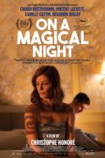Watch On a Magical Night Projectfreetv