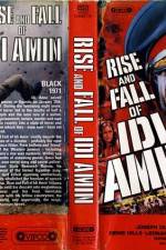 Watch Rise and Fall of Idi Amin Projectfreetv