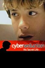 Watch Cyber Seduction: His Secret Life Projectfreetv