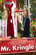 Watch Farewell Mr Kringle Projectfreetv