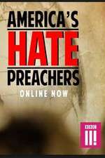 Watch Americas Hate Preachers Projectfreetv