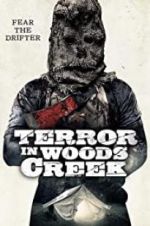 Watch Terror in Woods Creek Projectfreetv