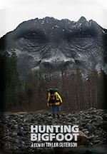 Watch Hunting Bigfoot Online Projectfreetv